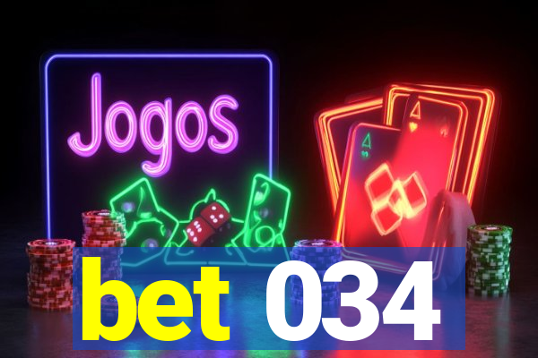 bet 034